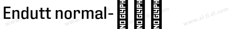 Endutt normal字体转换